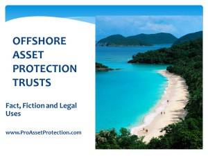 OFFSHORE ASSET PROTECTION TRUSTS