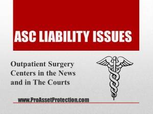ASC LIABILITY ISSUES