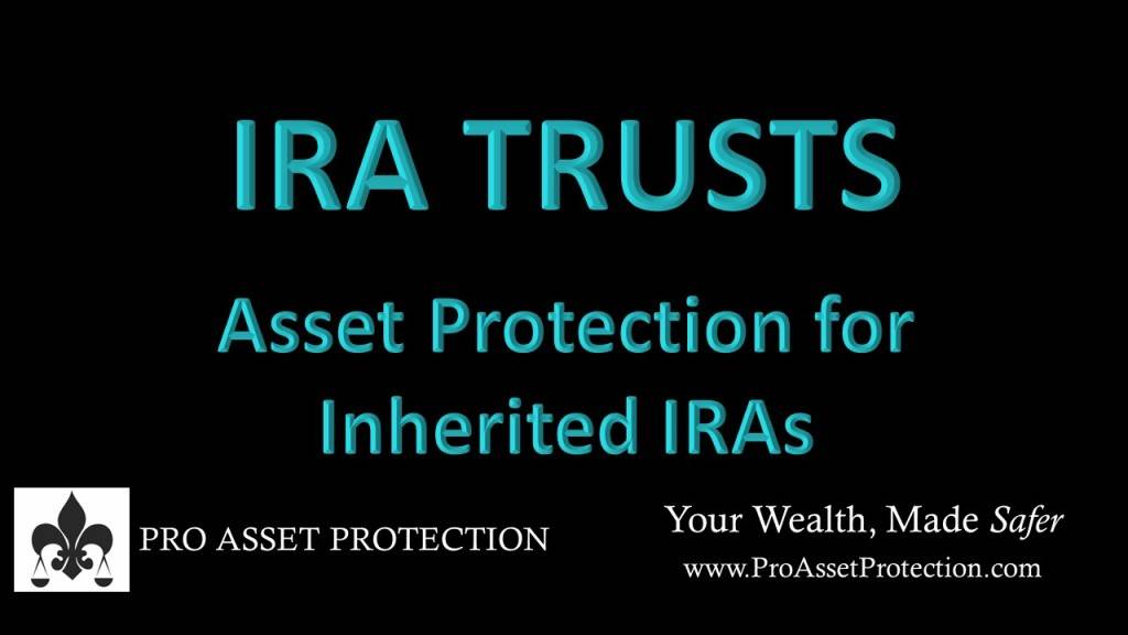 IRA Creditor Protection Issues Asset Protection Pro Asset Protection